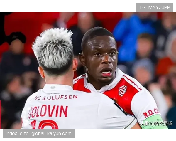 摩纳哥年轻球员战术执行力:南野拓实无球跑动与戈洛温传球视野 摩纳哥年轻球员战术执行力:南野拓实无球跑动与戈洛温传球视野